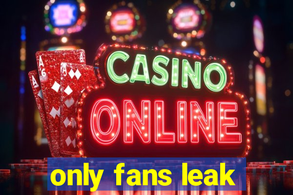 only fans leak