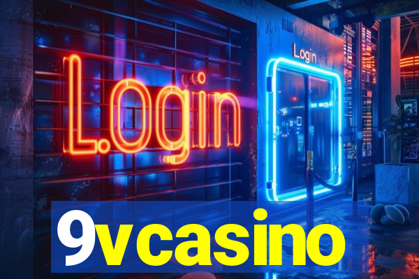 9vcasino