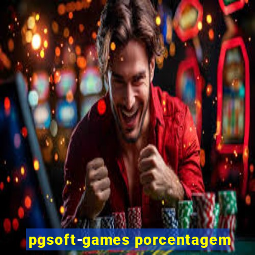 pgsoft-games porcentagem