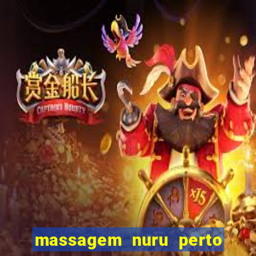 massagem nuru perto de mim