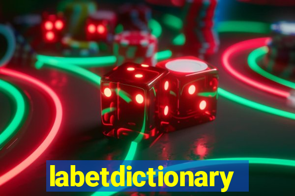 labetdictionary