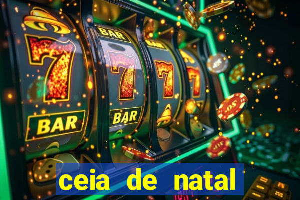 ceia de natal completa pronta