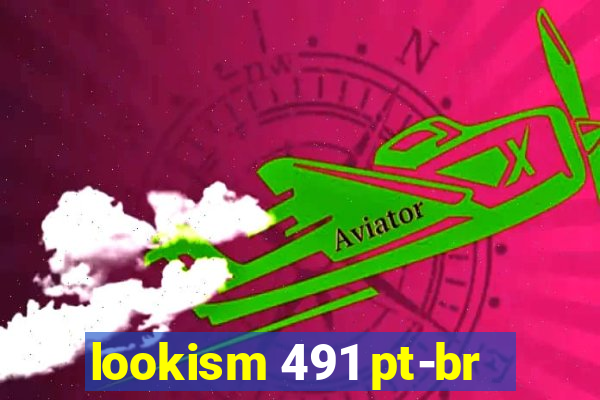lookism 491 pt-br