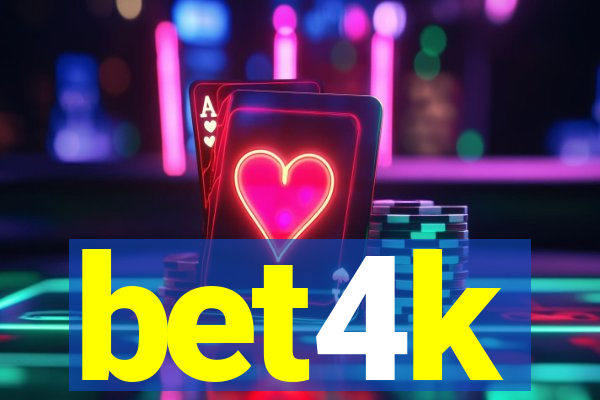 bet4k