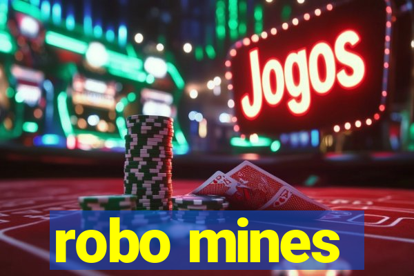 robo mines