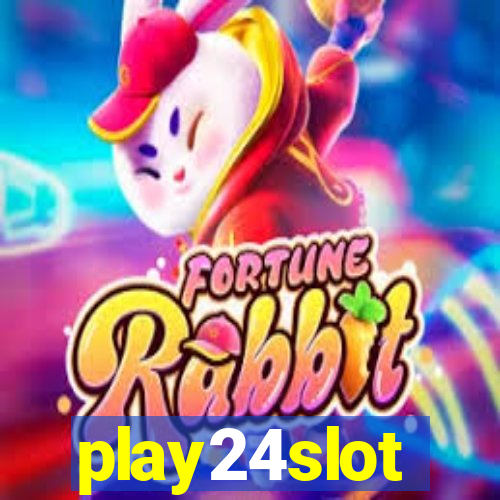 play24slot