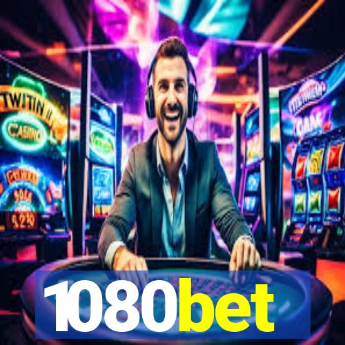 1080bet