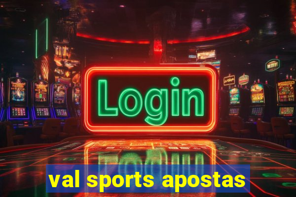val sports apostas