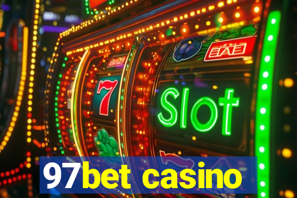 97bet casino
