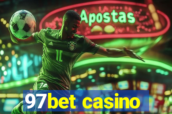 97bet casino