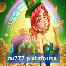 nu777 plataforma