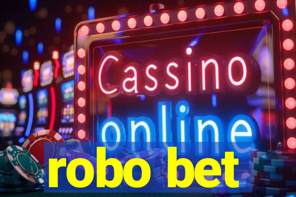 robo bet