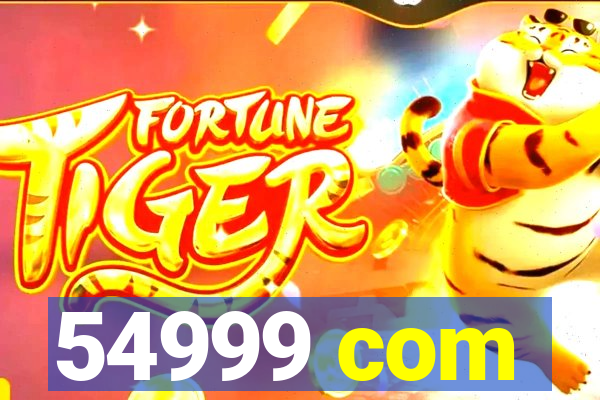 54999 com