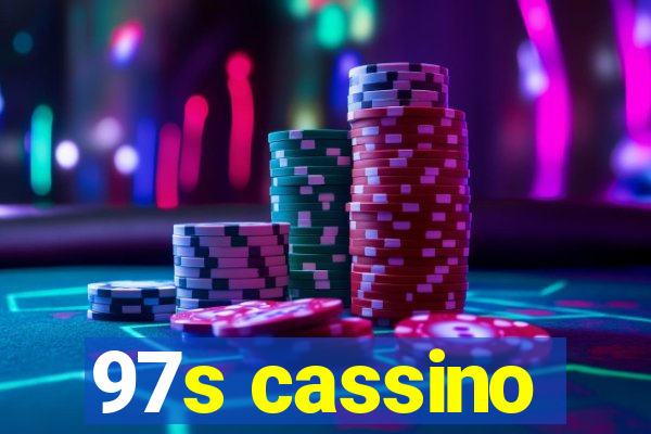 97s cassino