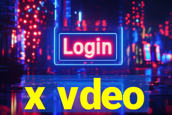 x vdeo