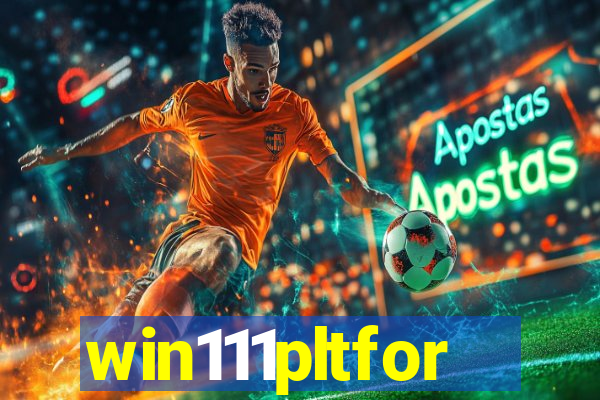 win111pltfor