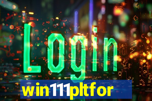 win111pltfor