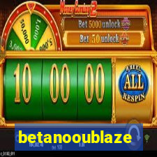 betanooublaze