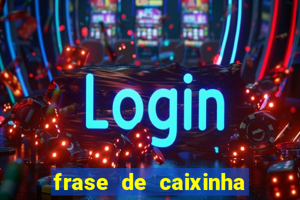 frase de caixinha de natal