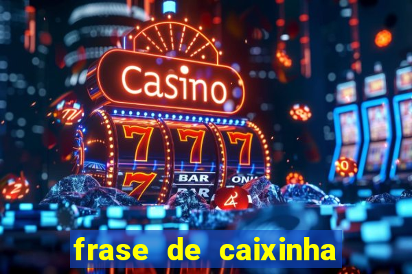 frase de caixinha de natal
