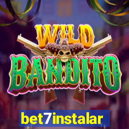 bet7instalar