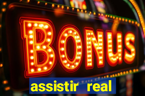 assistir real madrid ao vivo multicanais