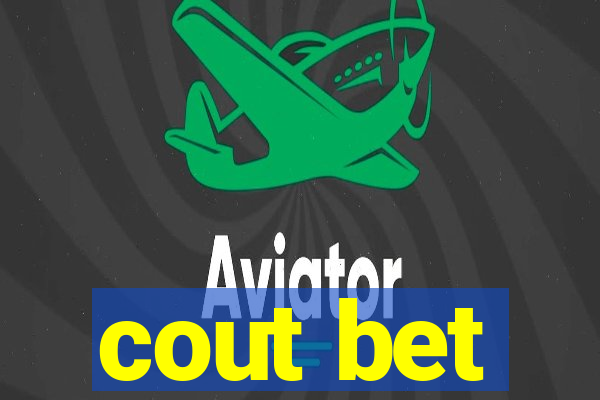 cout bet