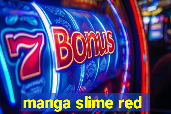 manga slime red