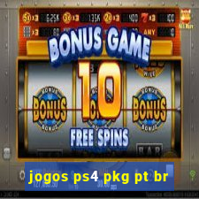 jogos ps4 pkg pt br