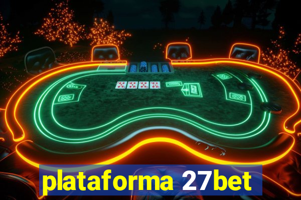 plataforma 27bet