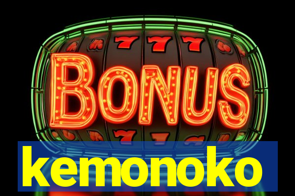 kemonoko