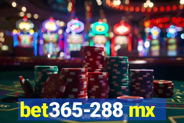 bet365-288 mx