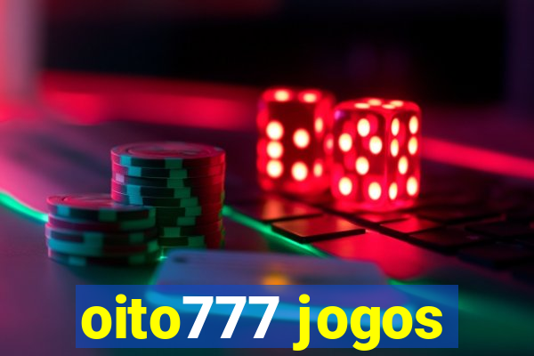 oito777 jogos