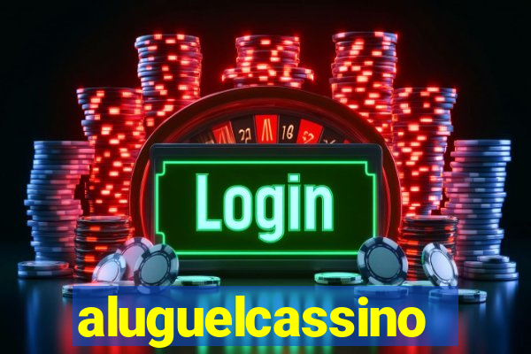 aluguelcassino