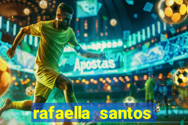 rafaella santos trans blog