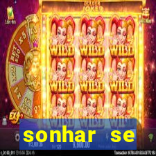 sonhar se escondendo de uma pessoa jogo do bicho
