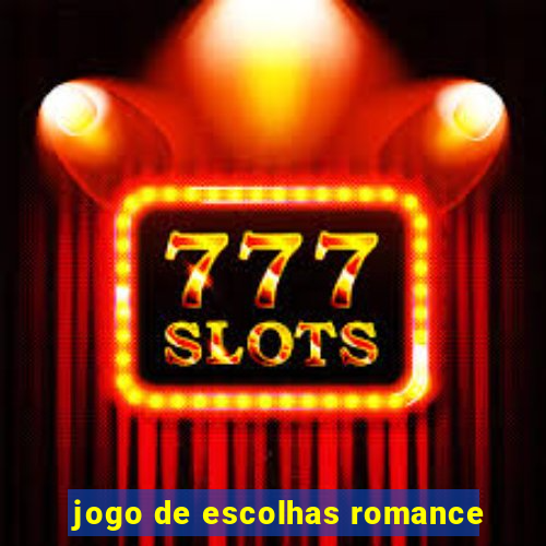 jogo de escolhas romance