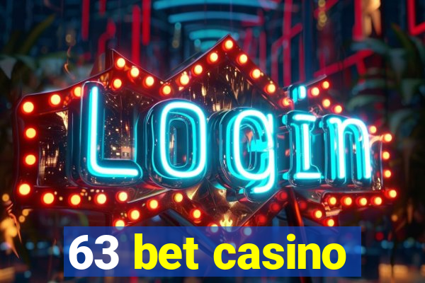 63 bet casino