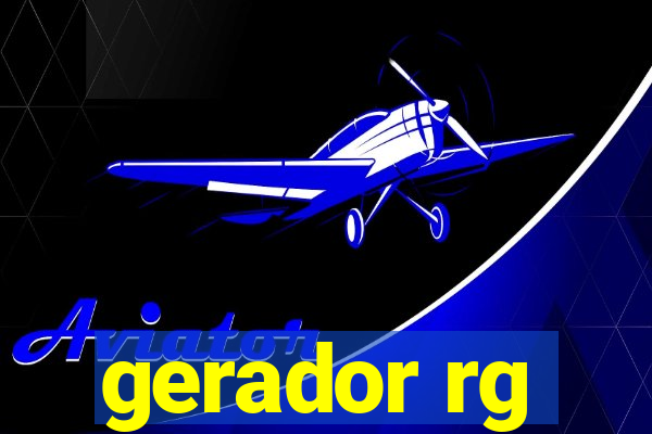gerador rg