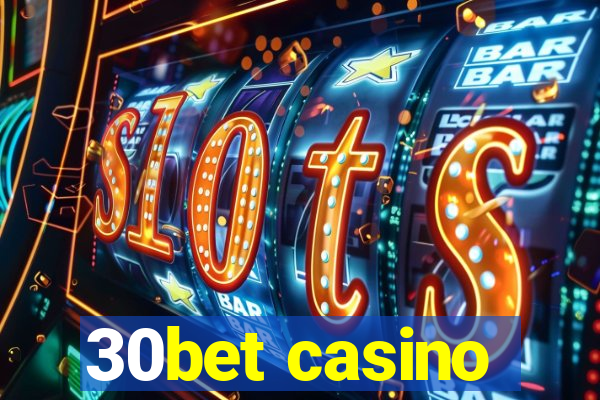 30bet casino