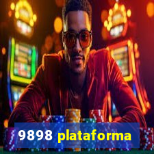 9898 plataforma