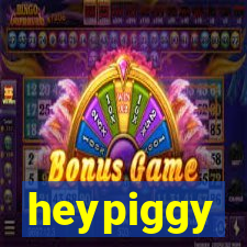 heypiggy