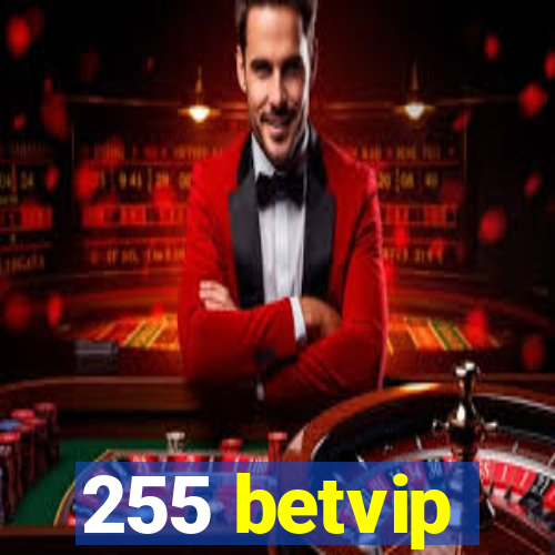 255 betvip