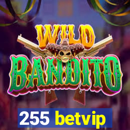 255 betvip