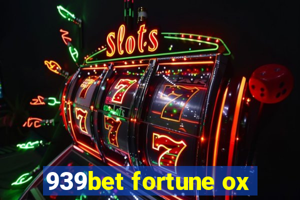 939bet fortune ox
