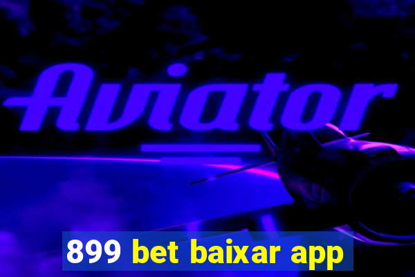 899 bet baixar app