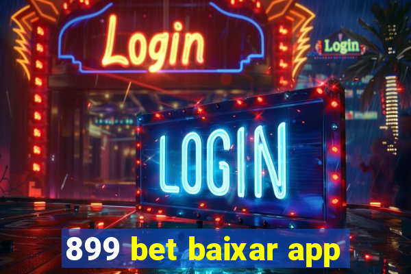 899 bet baixar app