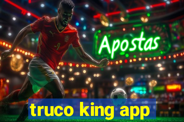 truco king app