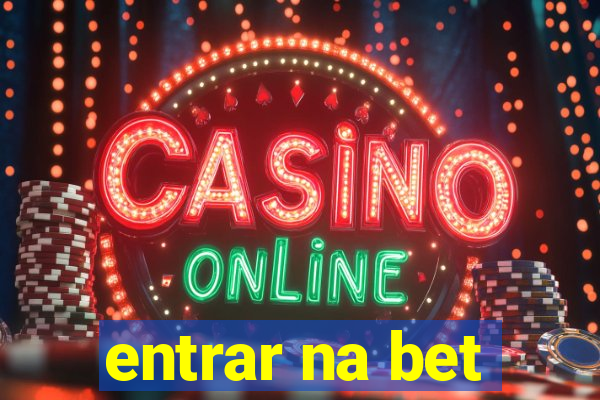 entrar na bet