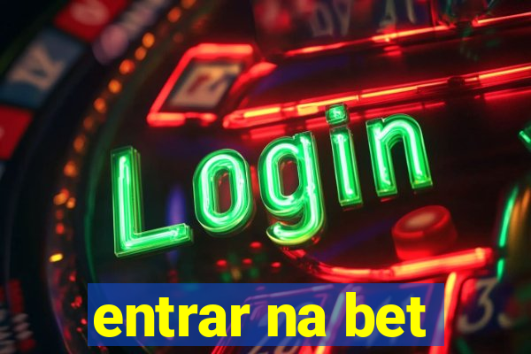 entrar na bet